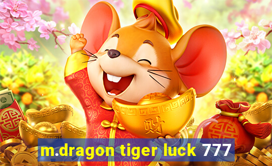 m.dragon tiger luck 777